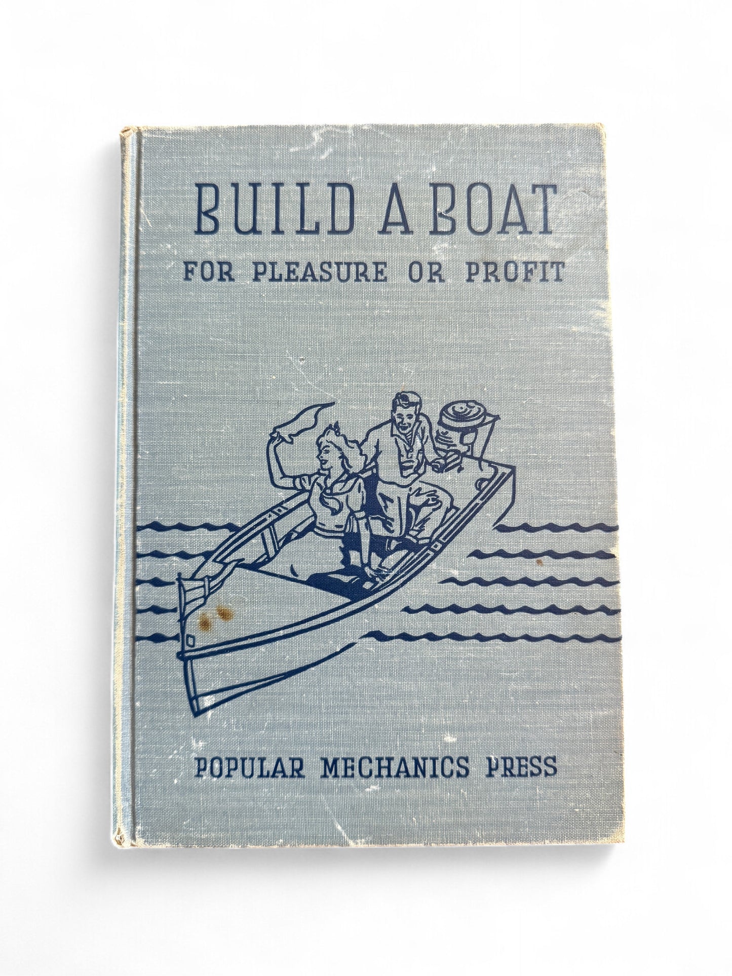 Build A Boat For Pleasure or Profit Vintage Book