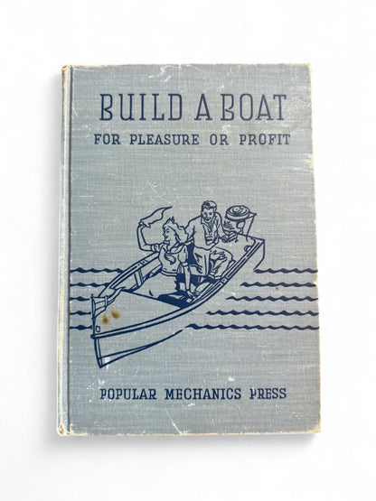 Build A Boat For Pleasure or Profit Vintage Book